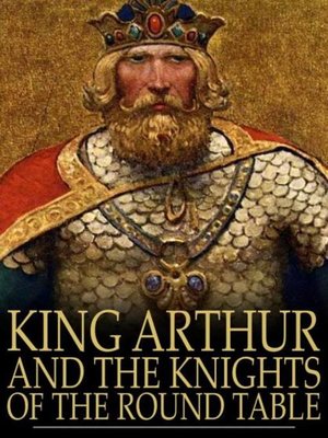 cover image of King Arthur and the Knights of the Round Table